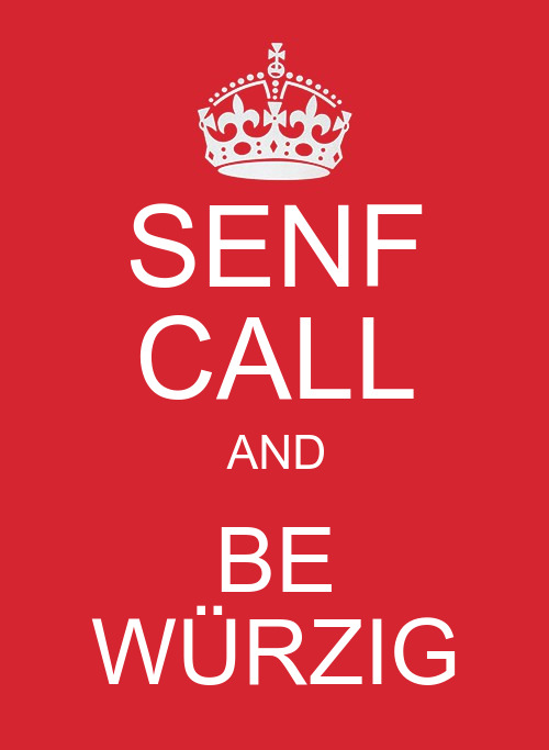 Senf Call and Be Würzig